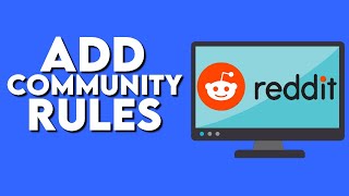 How To Add Rules To Your Community On Reddit
