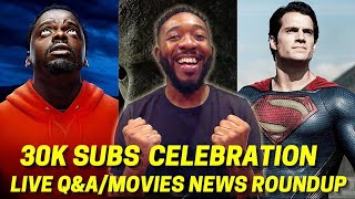 LIVE Q&A/HANGOUT! - 30K SUBS CELEBRATION! (Nope Review, Halloween Ends Trailer, Superman is BACK!?)