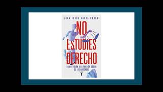 2 . SI LE DAS MÁS PODER AL PODER -  No estudies Derecho porque  los abogados son conservadores