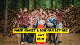 Parno Graszt \u0026 Bohemian Betyars - 2024 - Pécs