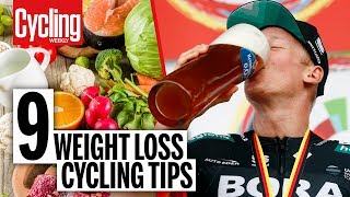 9 Top Weight Loss Tips | Cycling Weekly