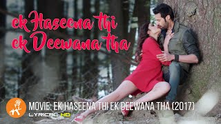 Ek Haseena Thi Ek Deewana Tha Title Song | Nadeem | Yasser Desai | Superhit Song | HD Hindi