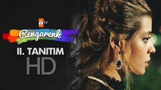 Rengarenk | Tanıtım (2) - atv