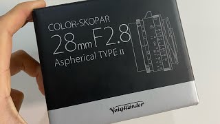 Unboxing the new Voigtlander Color-Skopar 28mm F2.8 Aspherical Type II