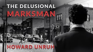 True Crime Documentary: Howard Unruh  (The Delusional Marksman)