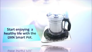 DXN Smart Pot - User Guide Video