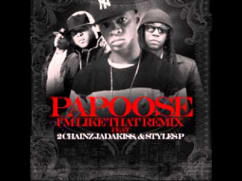 Papoose - I'm Like That (Ft. 2 Chainz, Jadakiss And Styles P) - YouTube