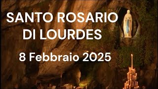 Il Santo Rosario di Lourdes di oggi - Sabato 8 Febbraio 2025