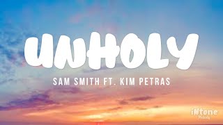 UNHOLY - Sam Smith ft. Kim Petras (Lyrics)