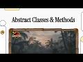 Abstract Classes & Methods | OOPs JAVA