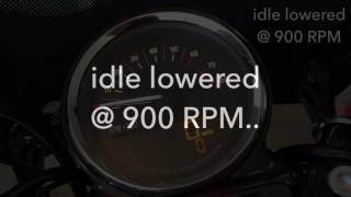 Idle lowered @ 900 RPM