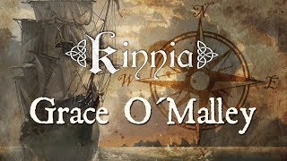 KINNIA-- Grace O'Malley  (Lyric Video)