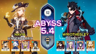 C0 Navia Hypercarry \u0026 C0 Wriothesley Melt | Spiral Abyss 5.4 | Genshin Impact