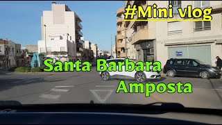 Mini Vlog (1) Santa Barbara ...Amposta