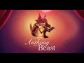 Anthony & Beast (Director's Cut)