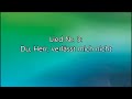 Du, Herr, verlässt mich nicht (Lied Nr. 3 aus 