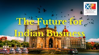 The Future for Indian Business