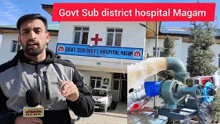 *Locals of Magam raised question against Sub District Hospital Magam || Syed Amir*