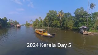 2024 Kerala Day 5