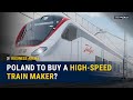 Poland to buy a high-speed train maker? | Business Arena