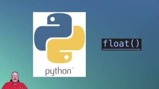 Python built-in function: float()