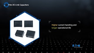 Film DC-Link capacitors from Eaton