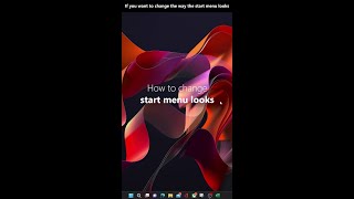How to Customise your Windows 11 Start Menu