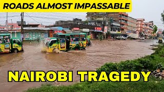 Nairobi City Heavy Downpour Tricky Situation | Roads Flooded