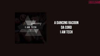 Da Cord -  A Dancing Racoon