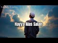 Hayya 'alas-Salah, | trending azan | viral azan reel full vedio | ♥️🤲🏻 #islam #islamic