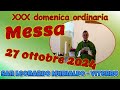 Messa 27 ottobre 2024