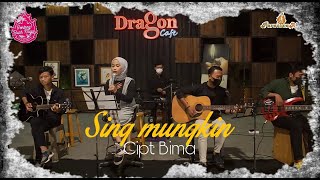 Sing Mungkin - Suci Tacik(Live Dragon Cafe)