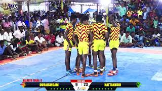 QF|DURAISINGAM THOOTHUKUDI vs KATTAKKUDI|KOSUR-KARUR|STATE LEVEL MEN'S KABADDI TOURNAMENT-2023