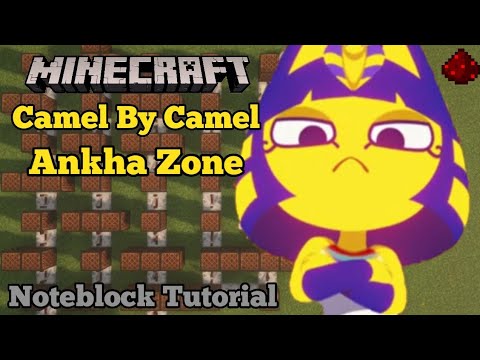 Ankha Zone: Camel By Camel (Minecraft Note Block Tutorial) - YouTube