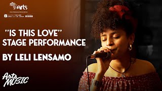 ''Is This Love'' Stage Performance by Leli Lensamo-Arts Music|Ethiopia Music @ArtsTvWorld