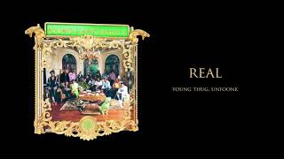 Young Stoner Life, Young Thug & Unfoonk - Real [Official Audio]
