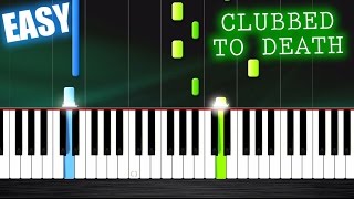 Clubbed To Death (The Matrix) - EASY Piano Tutorial by PlutaX