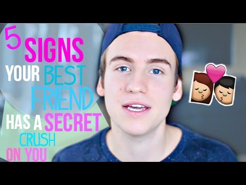 5 SIGNS YOUR BEST GUY FRIEND HAS A CRUSH ON YOU! 5 SIGNS YOUR BEST GUY FRIEND HAS A CRUSH ON YOU!