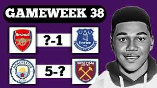 Premier League Gameweek 38 Predictions & Betting Tips | FINAL MATCHDAY