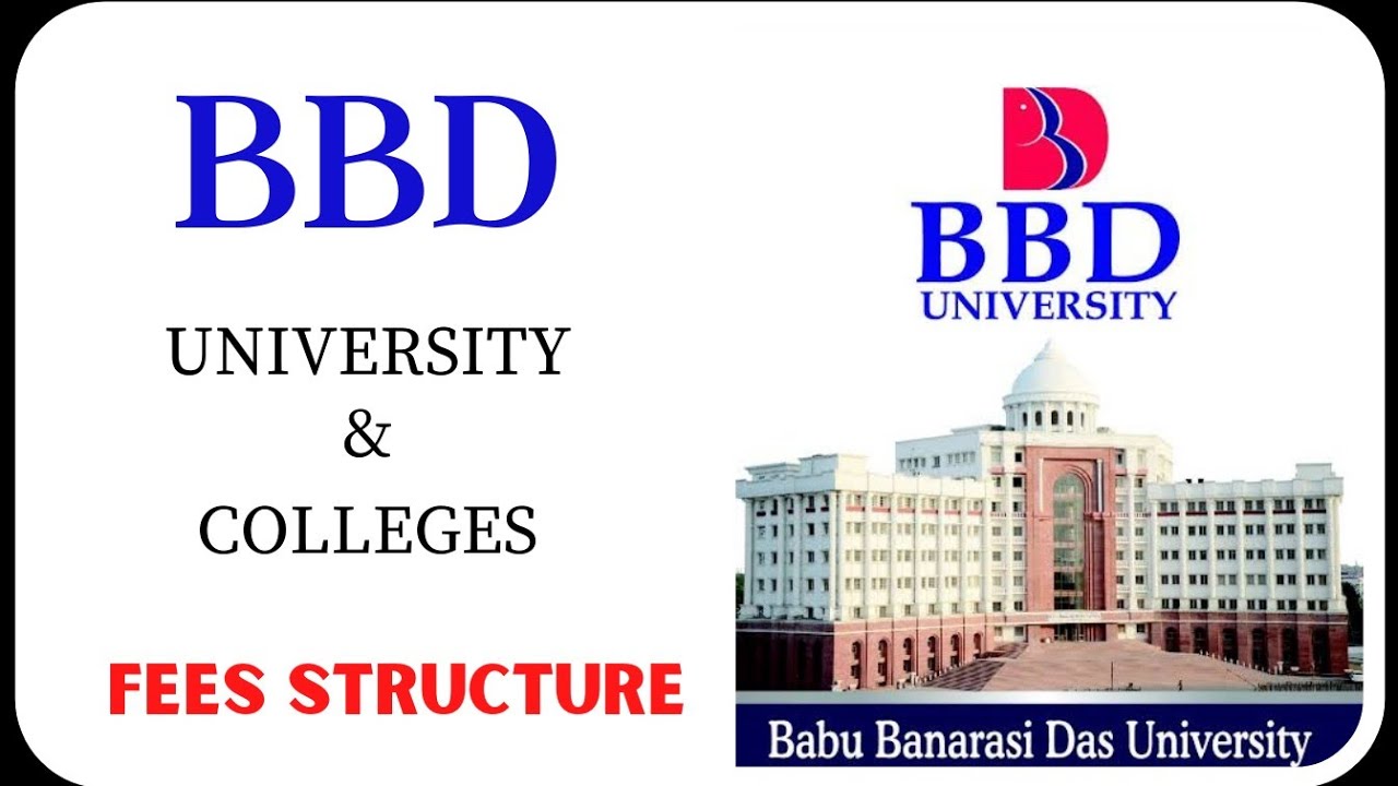 BBD (Babu Banarasi Das University & College) All Courses Fees Structure ...