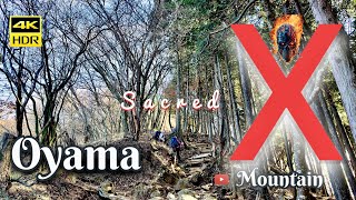 Mt.Oyama - Mountain in kanagawa, JPN Near by Tokyo (1.251m)2023 - 4K HDR 60FPS