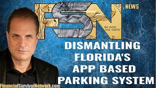 Dismantling Florida's App Based Parking System
