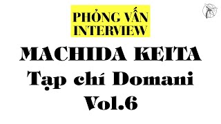 【ENGSUB】Interview KEITA MACHIDA (町田啓太): Domani Magazine (6) | Braid Girl's World