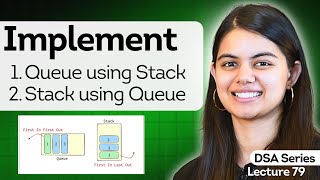 L79. Implement Queue using Stack & Stack using Queue