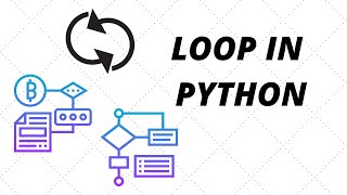 Loop | Python | Learnbay