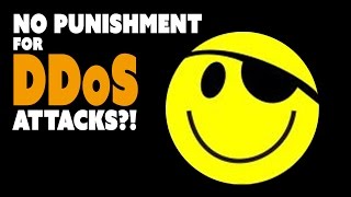 NO PUNISHMENT for DDoS Attacks?! - The Know