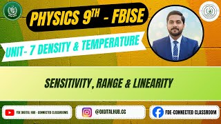 Density & Temperature | Sensitivity, Range & Linearity | Physics | Chapter 7 | Grade 9 | FDE