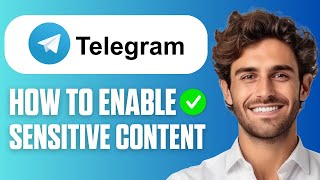 How to ENABLE Sensitive Content on Telegram (iOS & Android) - 2026