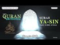 live ഖുർആൻ മാധുര്യം surah ya sin