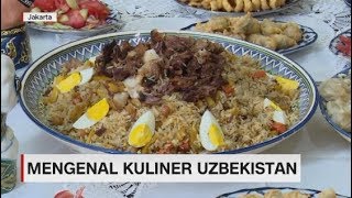 Mengenal Kuliner Uzbekistan